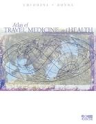 ATLAS OF TRAVEL MEDICINE & HEALTH