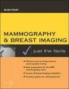 Mammography and Breast Imaging: Just The Facts
