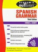 Schaum's Outline of Spanish Grammar, Third Edition