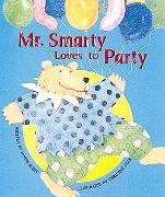 Mr. Smarty Loves to Party.Set A Early Guided Readers