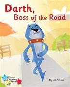 Darth, Boss of the Road