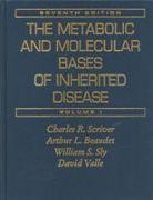 The Metabolic and Molecular Bases of Inherited Diseases