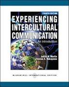 Experiencing Intercultural Communication: an Introduction