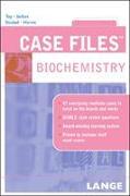 Case Files Biochemistry