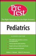 Pediatrics PreTest Self Assessment and Review