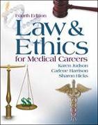 Law and Ethics for Medical Careers