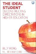 The Ideal Student: Deconstructing Expectations in Higher Education