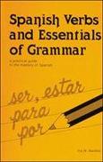 Spanish Verbs And Essentials of Grammar