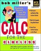 Bob Miller's Calc for the Clueless: Precalc