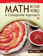 ISE MATH IN OUR WORLD: A QUANTITATIVE LITERACY APPROACH