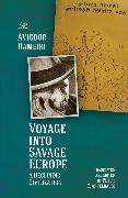 Voyage Into Savage Europe