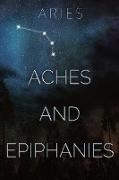 Aches and Epiphanies