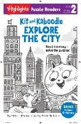 Kit and Kaboodle Explore the City
