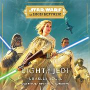 Star Wars: Light of the Jedi (The High Republic)