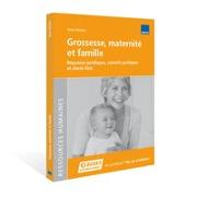 Grossesse, maternité et famille