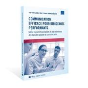 Communication efficace pour dirigeants performants Smart Book