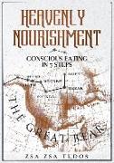 Heavenly Nourishment: conscious eating in 7 steps