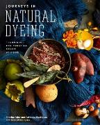 Journeys in Natural Dyeing