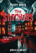 The Stitchers (Fright Watch #1)