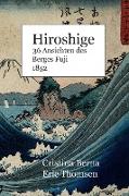 Hiroshige 36 Ansichten des Berges Fuji 1852