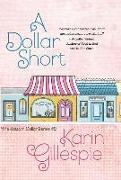 A DOLLAR SHORT