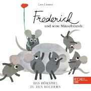Frederick Und Seine Mäusefreunde - Hörspiel zum Bu