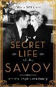 The Secret Life of the Savoy