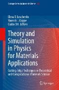 Theory and Simulation in Physics for Materials Applications