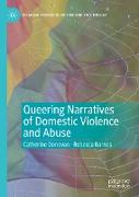 Queering Narratives of Domestic Violence and Abuse