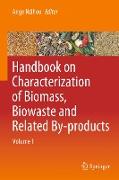 Handbook on Characterization of Biomass, Biowaste and Related By-products
