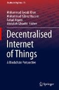 Decentralised Internet of Things