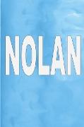 Nolan: 100 Pages 6" X 9" Personalized Name on Journal Notebook