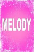 Melody: 100 Pages 6" X 9" Personalized Name on Journal Notebook