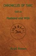 Chronicles of Tarc 545-4: Husband and Wife