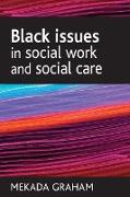 Black Issues in Social Work and Social Care