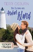 In Love On Anchor Island: An Anchor Island Novella