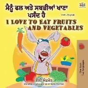 I Love to Eat Fruits and Vegetables (Punjabi English Bilingual Book - India)