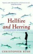 Hellfire and Herring: A Childhood Remembered