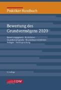 Praktiker-Handbuch Bewertung des Grundvermögens und Besteuerung 2020