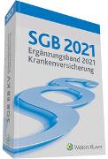 SGB 2021 Ergänzungsband für die Krankenversicherung