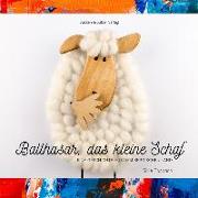Baltasar, das kleine Schaf