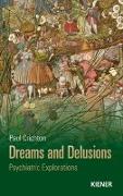 Dreams and Delusions