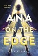 Ana on the Edge