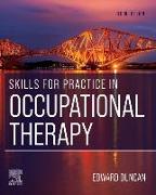 Skills for Practice in Occupational Therapy