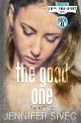 The Good One: Part Two