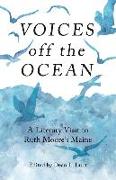 Voices Off the Ocean: A Literary Visit to Ruth Moore's Maine