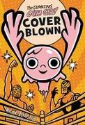The Gumazing Gum Girl!, Book 4 Cover Blown
