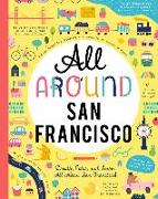 All Around San Francisco: Doodle, Color, and Learn All about San Francisco!
