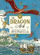 The Dragon Ark: Join the Quest to Save the Rarest Dragon on Earth