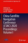 China Satellite Navigation Conference (Csnc) 2020 Proceedings: Volume I